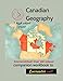 Canadian Geography Companion Workbook: Companion to Encounter Canada Textbook (Canadian-A Educational Resources)