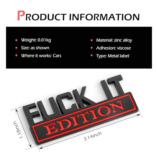 Image of Car Edition Emblem, 3D inchFUCK IT inch Car Badge Decal, Metal Fender Emblem Sticker, Auto Bumper Hood Trunk Door Decal, Automotive Exterior Decorative Accessories, for SUV, Sedan, Motorcycle (Red)