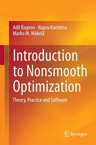 Introduction to Nonsmooth Optimization: Theory, Practice and Software view 2