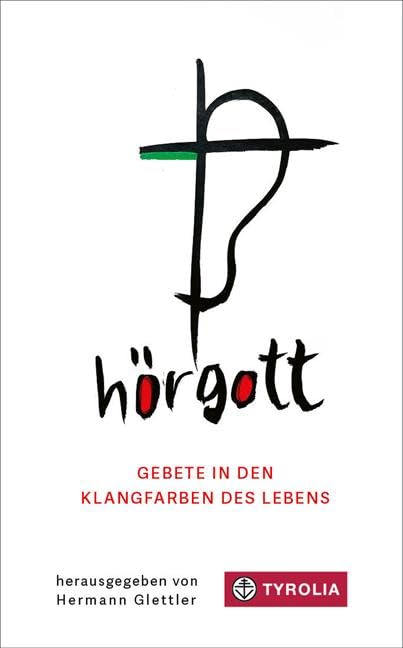 hörgott: Gebete in den Klangfarben des Lebens. Mit Zeichnungen von Hans Salcher. Bitten, danken, klagen, preisen – ein Gebetsbuch