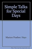 Simple talks for special days 0849928729 Book Cover