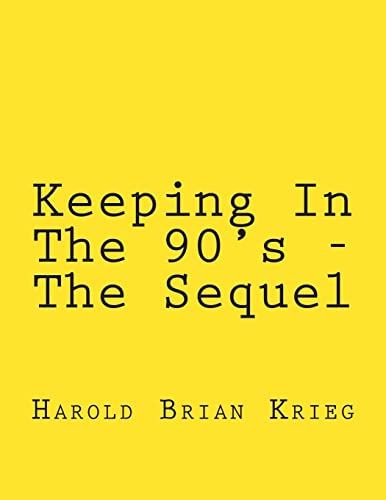 Keeping In The 90's - The Sequel