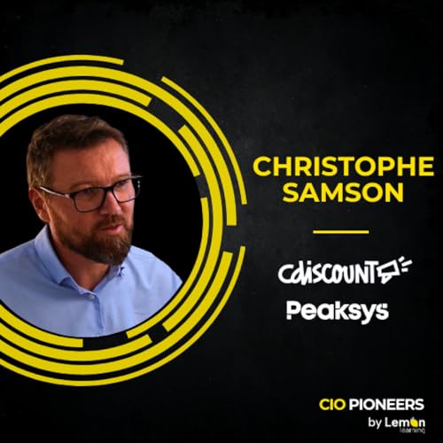 Acc&eacute;l&eacute;rer le delivery et industrialiser la Tech : la m&eacute;thode de Christophe Samson, DSI de Cdiscount et DG de Peaksys