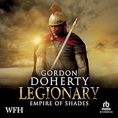 Page de couverture de Legionary: Empire of Shades