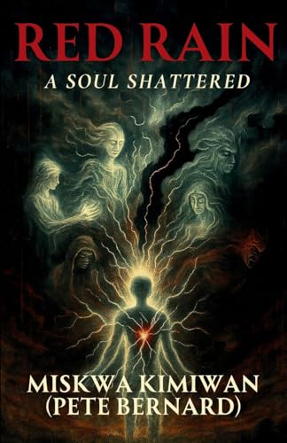 Red Rain: A Soul Shattered