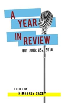 Paperback Out Loud! HSV: A Year in Review 2016 Book