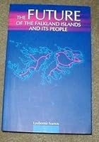 The Future Of The Falkland Islands And Its People 9549150313 Book Cover