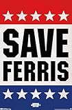 Trends International FERRIS BUELLER - SAVE Wall Poster, 22.375' x 34', Premium Unframed Version
