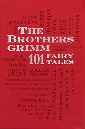 The Brothers Grimm: 101 Fairy Tales: Volume 1-Wow! eBook