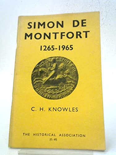 Simon De Montfort: Knowles, C. H.: 9780852781067: Amazon.com: Books