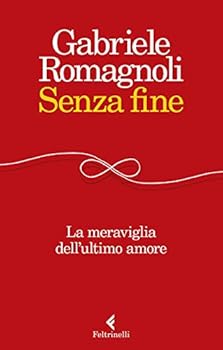 Misc. Supplies Senza fine (Italian Edition) Book