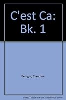 C'Est Ca: A Communicative Approach to Beginning French 0201100975 Book Cover