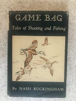 Hardcover Game bag: Tales of shooting and fishing Book