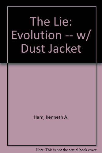 The Lie: Evolution 0890511152 Book Cover