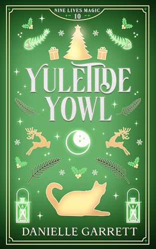 Yuletide Yowl: A Nine Lives Magic Mystery