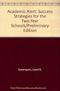 Paperback Academic Alert: Success Strategies for the Two-Year Schools/Preliminary Edition Book