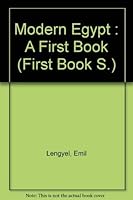 Modern Egypt (First Book) 0531022404 Book Cover