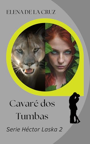 CAVARÉ DOS TUMBAS (SERIE HÉCTOR LASKA nº 2)