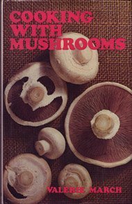 Hardcover Cooking With Mushrooms Book