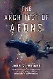 The Architect of Aeons (Count To A Trillion Book 4)