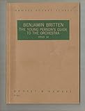 THE YOUNG PERSON'S GUIDE TO THE ORCHESTRA VARIATIONS AND FUGUE ON A THEME OF PURCELL (ORCHESTRE)