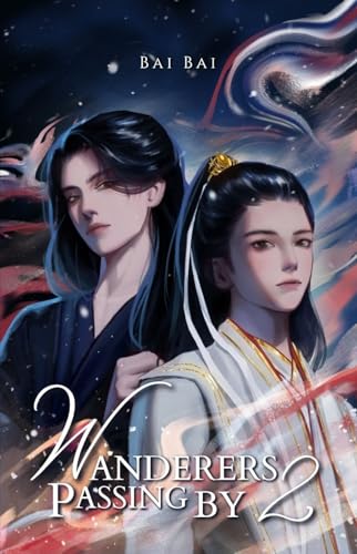 Wanderers Passing By (Vol. 2)