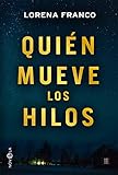QuiÃÆÃÂ©n mueve los hilos (FicciÃÆÃÂ³n) (Spanish Edition)