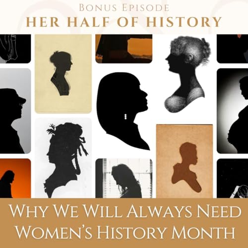 Why We Will Always Need Women's History Month