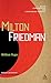 Milton Friedman (Major Conservative and Libertarian Thinkers)