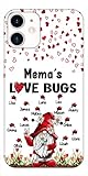 Mema's Love Bugs Gnomes Personalized Phone Case, Custom Mema with Grandkids Name Bugs Phone case, Mothers Day, Grandparent Day, Birthday Gift for Grandma, Mom, Nana, Mawmaw, Grandmother