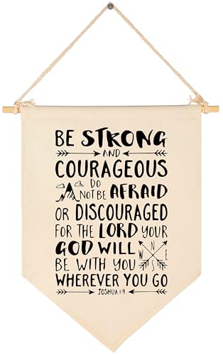 Image of Be Strong and Courageous,Do Not Be Afraid or Discouraged-Canvas Hanging Flag Banner Wall Sign Decor Gift for Baby Kids Girl Boy Nursery Teen Room Front Door -Joshua 1:9-Bible Verse,Religious,Scripture