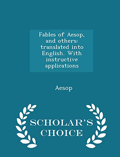 Fables of Aesop, and Others: Translated Into En... 129730229X Book Cover