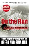 On the Run: A Mafia Childhood