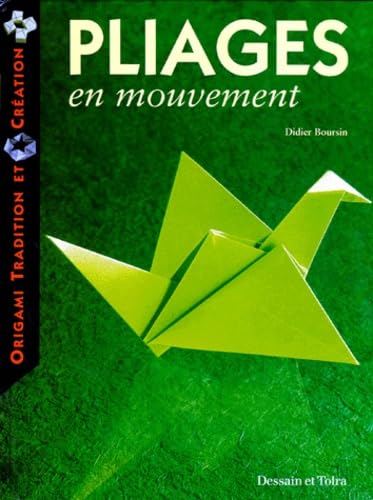Origami: Pliages en mouvement