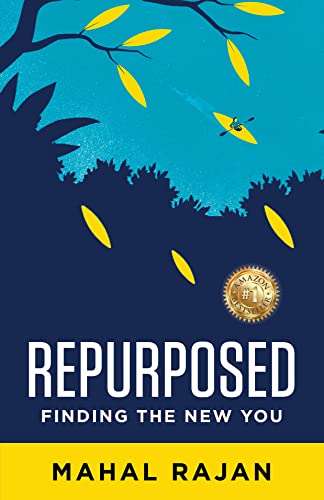 Repurposed: Finding the New You