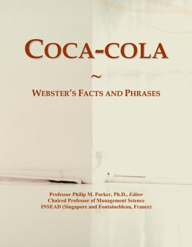 Coca-cola: Webster's Facts and Phrases
