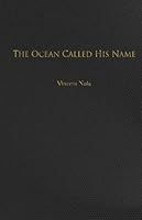 The Ocean Called His Name 1501024884 Book Cover