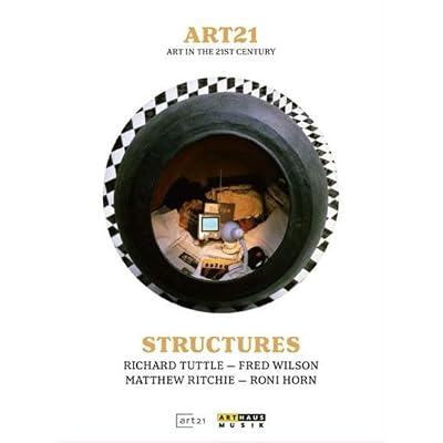 Art 21 - Art In The 21st Century: Structures