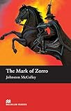 Macmillan Readers Mark of Zorro The Elementary Without CD (Macmillan Readers 2007)