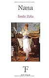 Nana (Les Rougon-Macquart) (Volume 9) (French Edition)