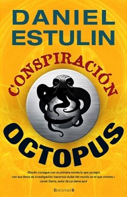 Conspiraci&oacute;n Octopus (La Trama)