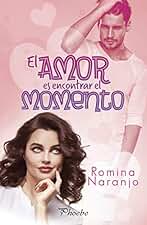 El amor es encontrar el momento