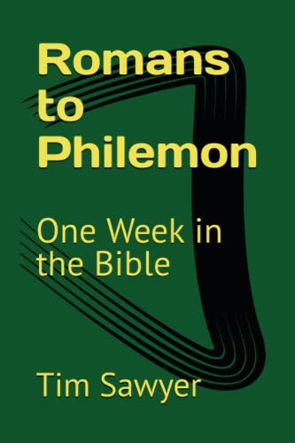 Romans to Philemon: One Week in the Bible