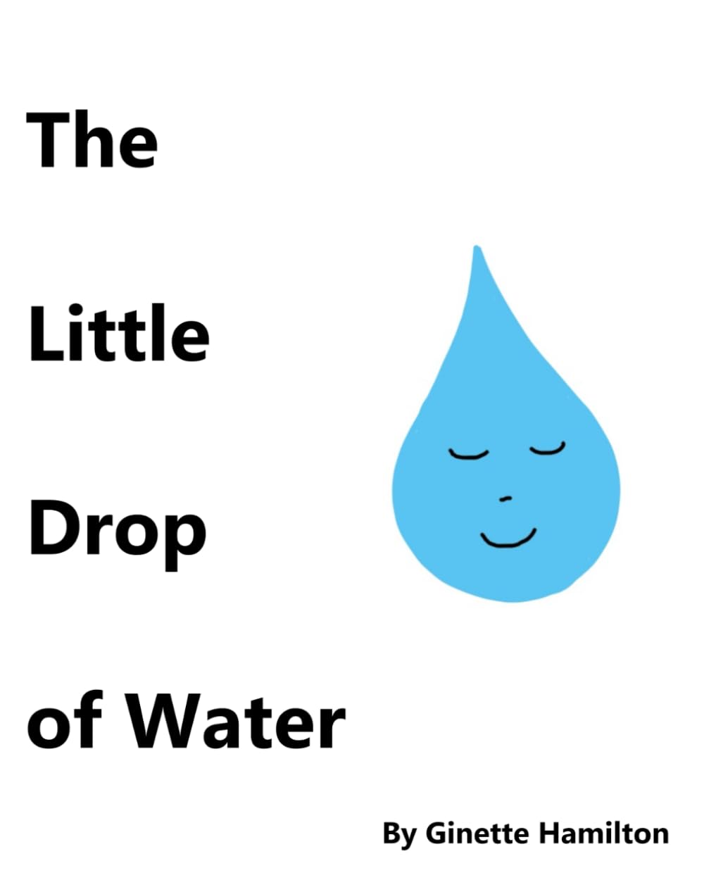 The Little Drop of Water