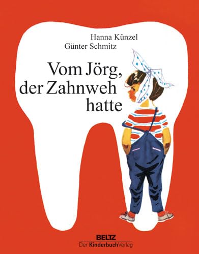 Preisvergleich Produktbild Vom Jörg, der Zahnweh hatte