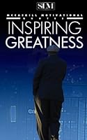 Inspiring Greatness : McCaskill Motivational Quotes 149955771X Book Cover