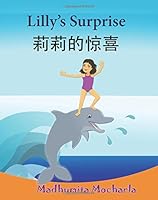 Cuentos ingles infantiles: La sorpresa de Clara. Lilly's Surprise: Edicion Bilingue (Espanol - Ingles), bilingue espanol ingles,ingles ninos, cuentos ... bilinge) (Volume 20) 1517229588 Book Cover