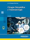cirugia ortopedica y traumatologia panamericana  Cirugía ortopédica y Traumatología ((incluye versión digital))