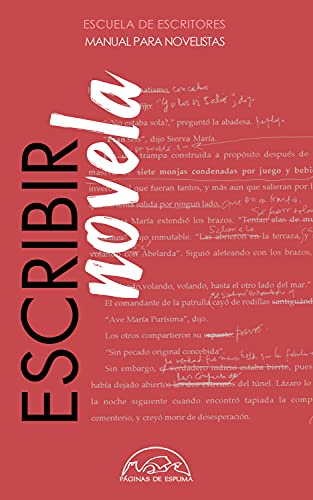 Escribir novela: Manual para novelistas