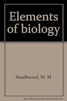 Elements of biology B0007EJO74 Book Cover